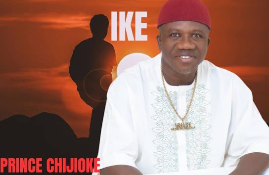 Prince Chijioke Mbanefo – IFE SIELU MMADU IKE