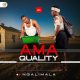 Ama Quality – Ngalimala (Album)
