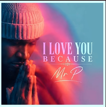 I Love You Because