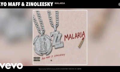 Ayo Maff – Malaria Ft. Zinoleesky