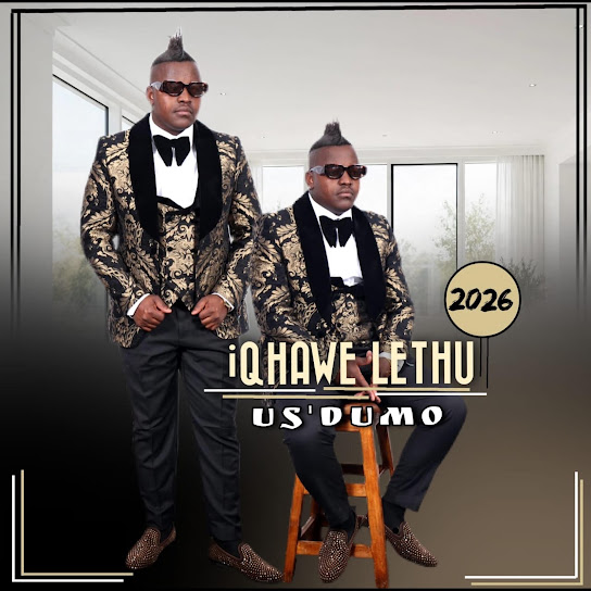 IQHAWE LETHU – US'DUMO (Album)