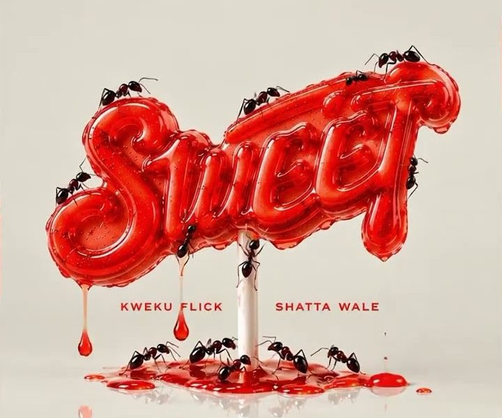 Kweku Flick , Shatta Wale – SWEET (Audioslide)