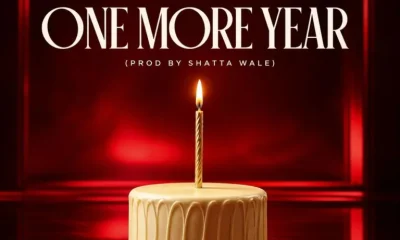 Shatta Wale – One More Year